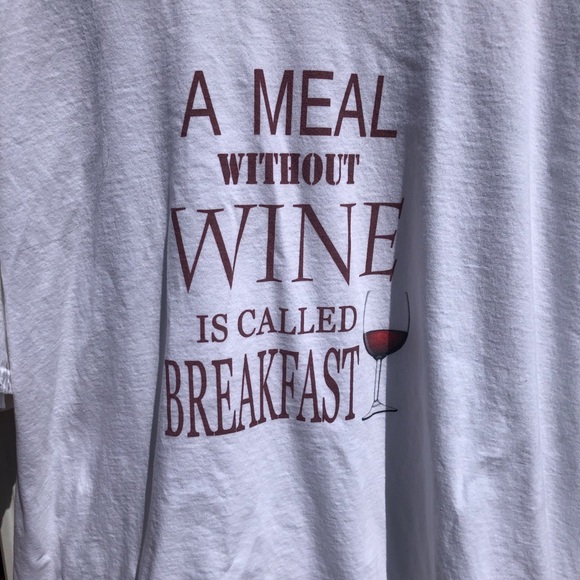 A Meal Without Wine is Called Breakfast T Shirt - Picture 2 of 4